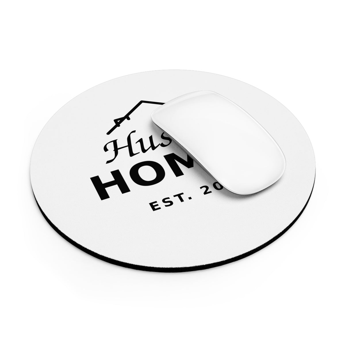Hustl’n Homes Est. 2026 Mouse Pad