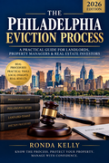 The Philadelphia Eviction Process: From Notice to Possession